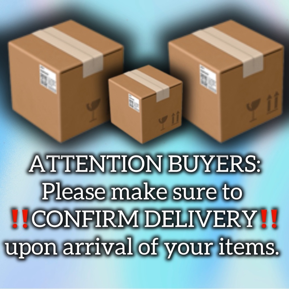 CONFIRM DELIVERY OF YOUR ORDER